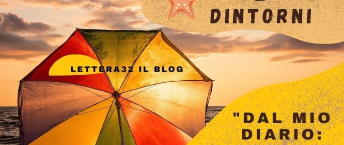 “Dal mio diario: agosto”