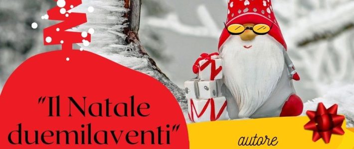 “Il Natale duemilaventi”