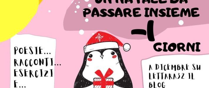 Ci siamo! Un Natale tutto all’insegna di Lettera32 Il Blog