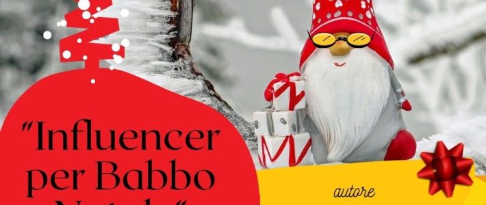 “Influencer per Babbo Natale”