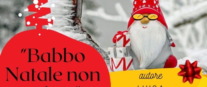 “Babbo Natale non esiste”