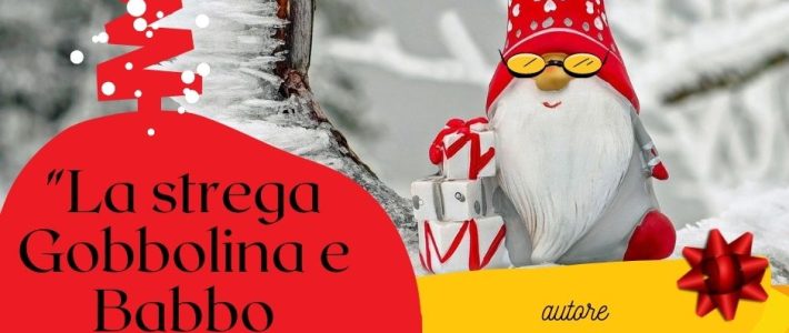 “La strega Gobbolina e Babbo Natale”