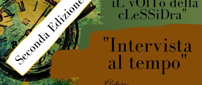 “Intervista al tempo”